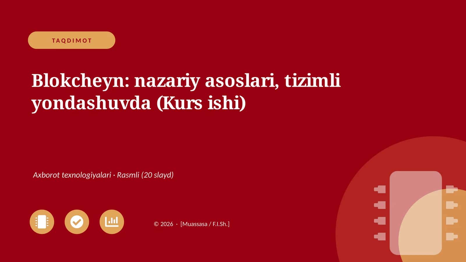 Blokcheyn: nazariy asoslari, tizimli yondashuvda (Kurs ishi) 1