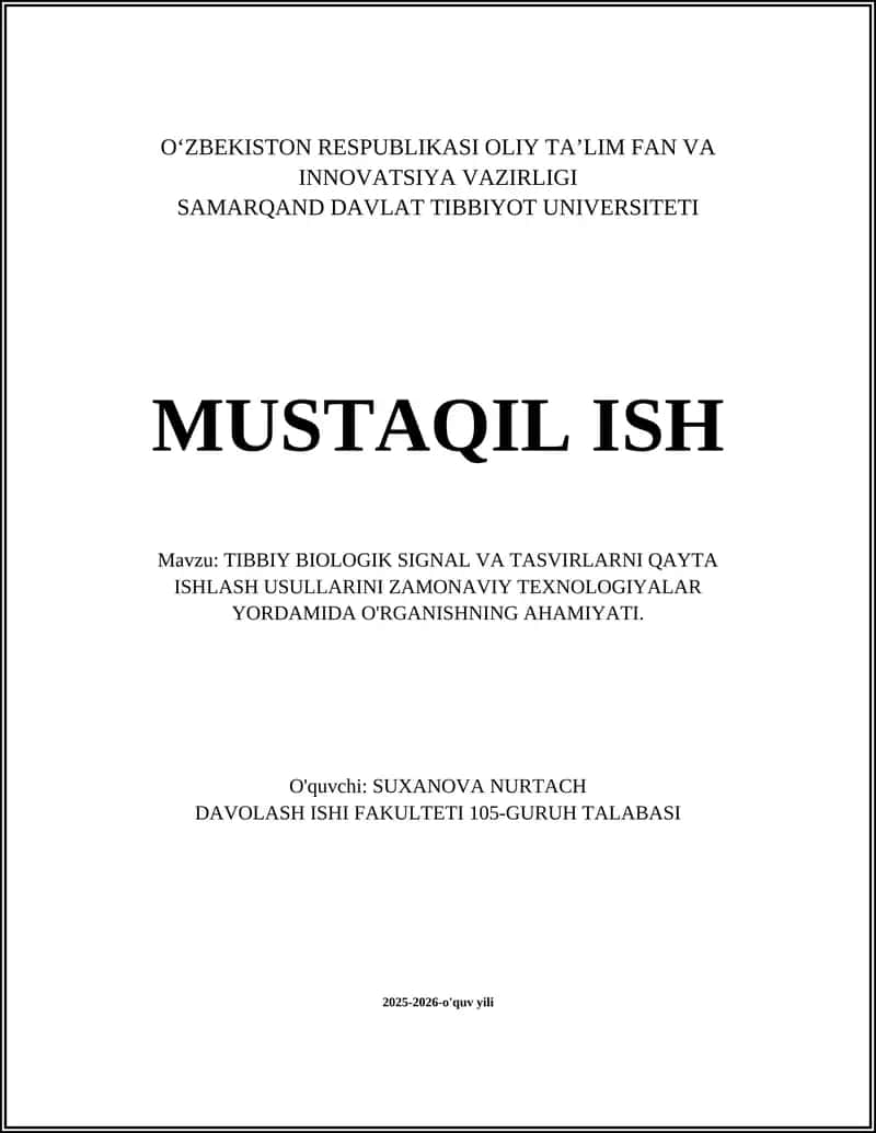 Tibbiy Biologik Signal Va Tasvirlarni Qayta Ishlash Usullari 1