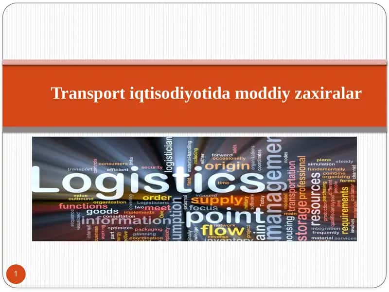 Transport iqtisodiyotida moddiy zaxiralar 1