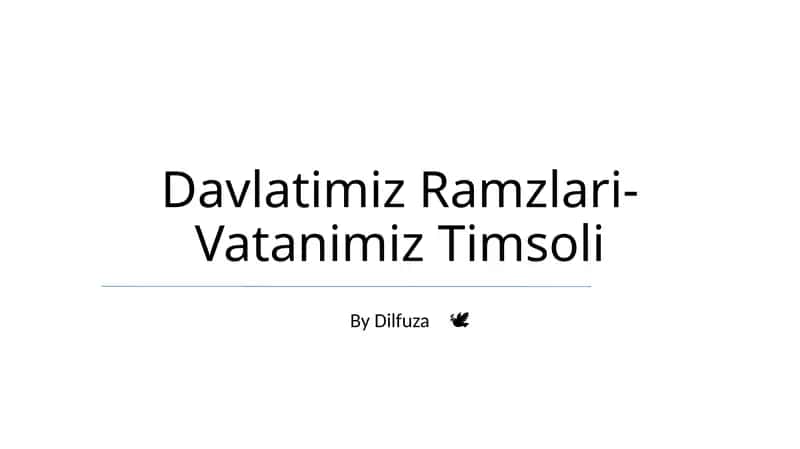Davlatimiz Ramzlari-Vatanimiz Timsoli 1