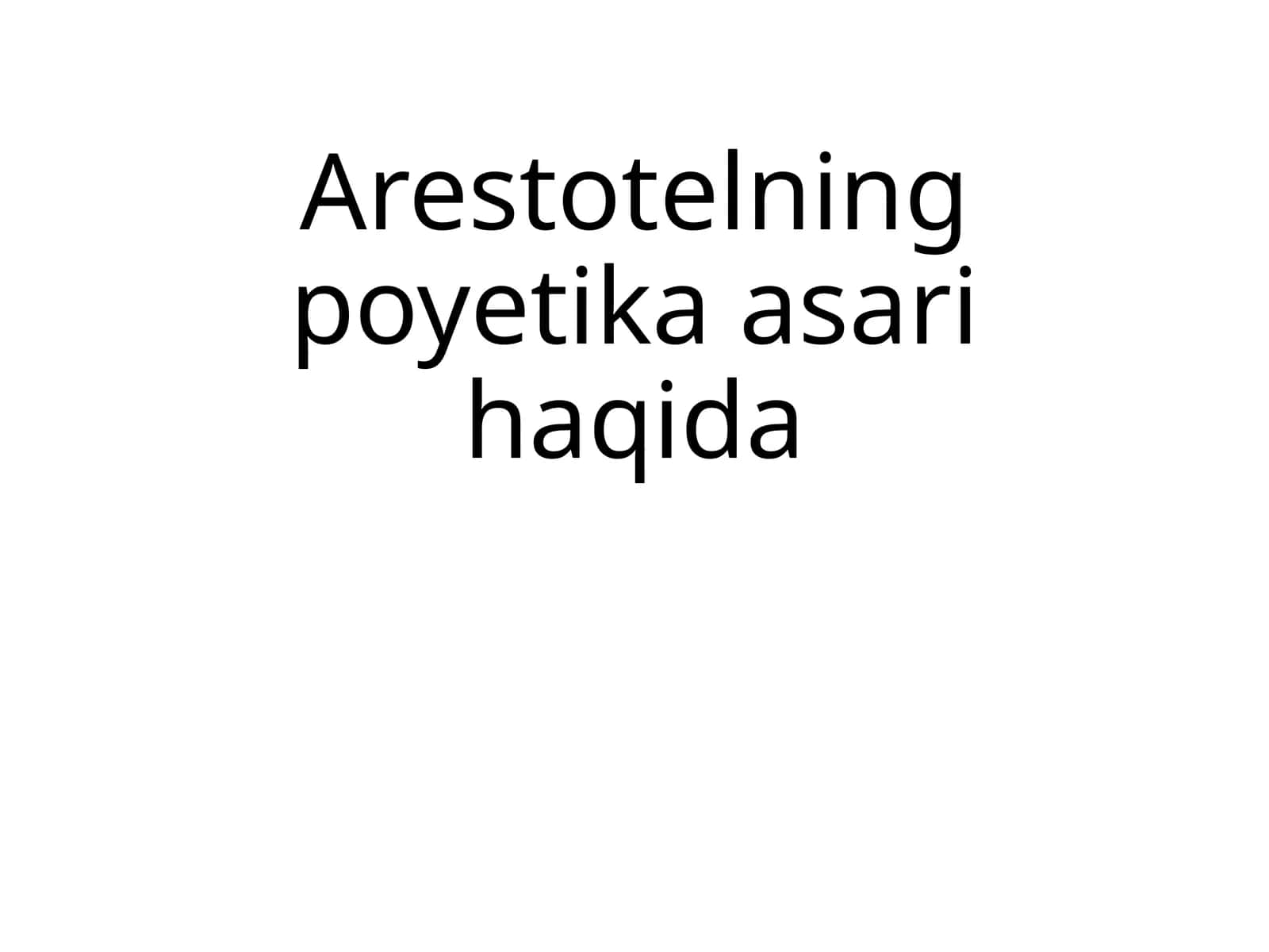 Arestotelning poyetika asari 1