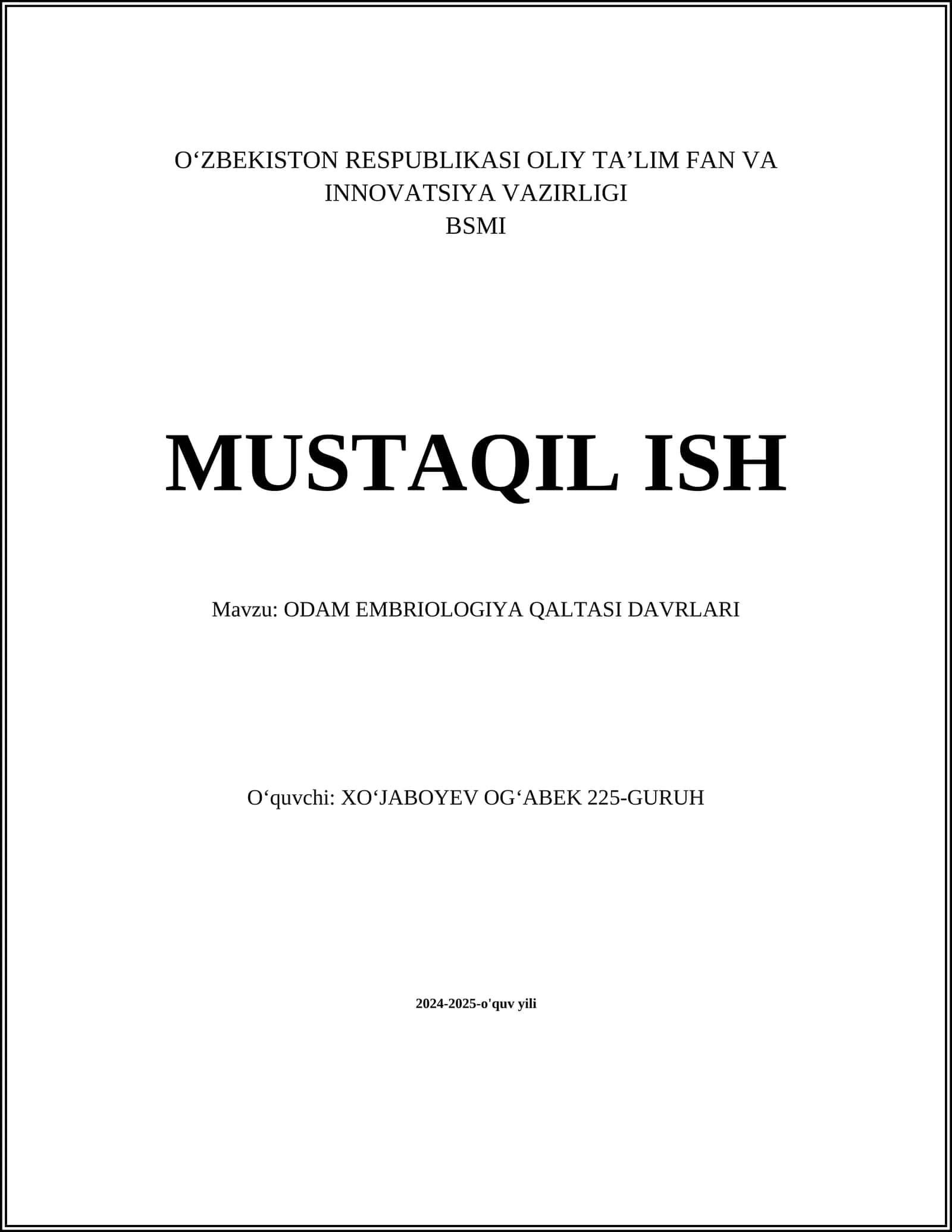 ODAM EMBRIOLOGIYA QALTASI DAVRLARI 1