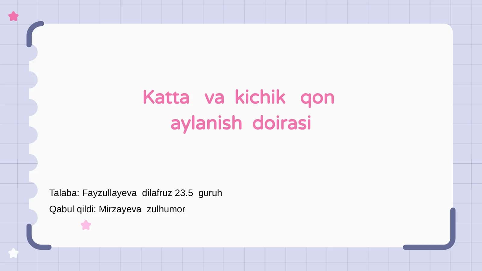 Katta va kichik qon aylanish doirasi 1