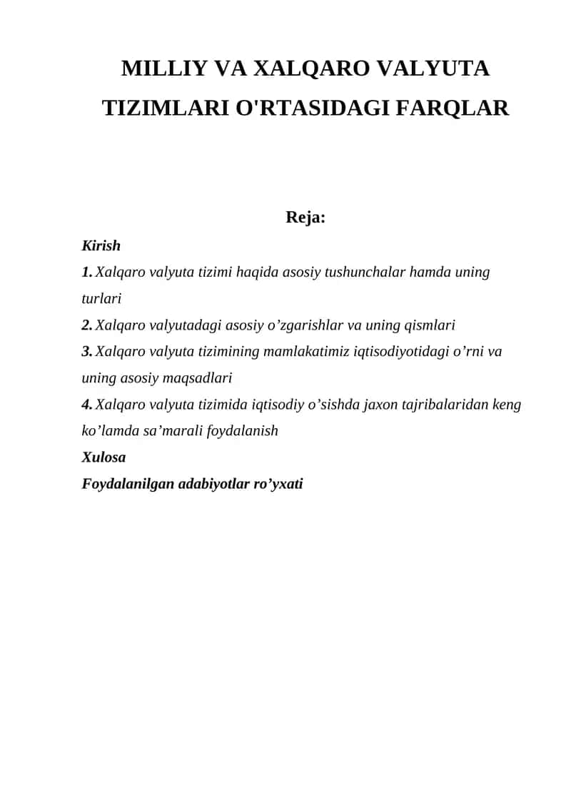 Xalqaro valyuta tizimlari o'rtasidagi farqlar 1