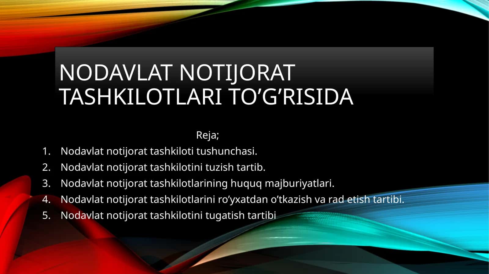 Nodavlat notijorat tashkilotlari to’g’risida 1