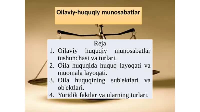 Oilaviy-huquqiy munosabatlar 1