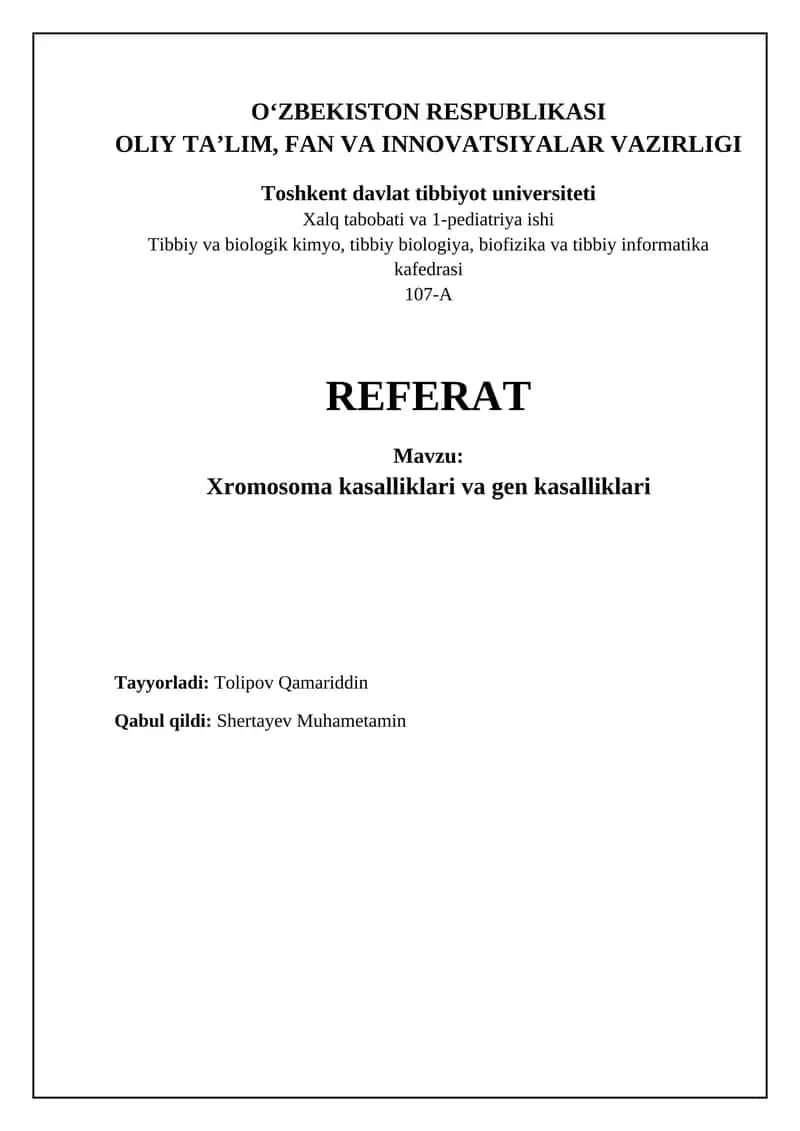 Xromosoma va genetik kasalliklar: asosiy tushunchalar 1