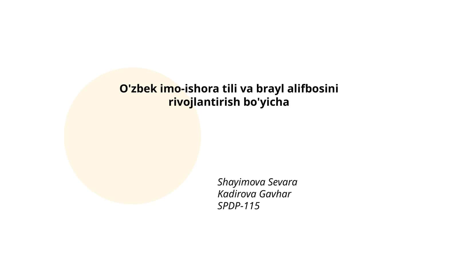 O'zbek imo-ishora tili va brayl alifbosini rivojlantirish bo'yicha 1