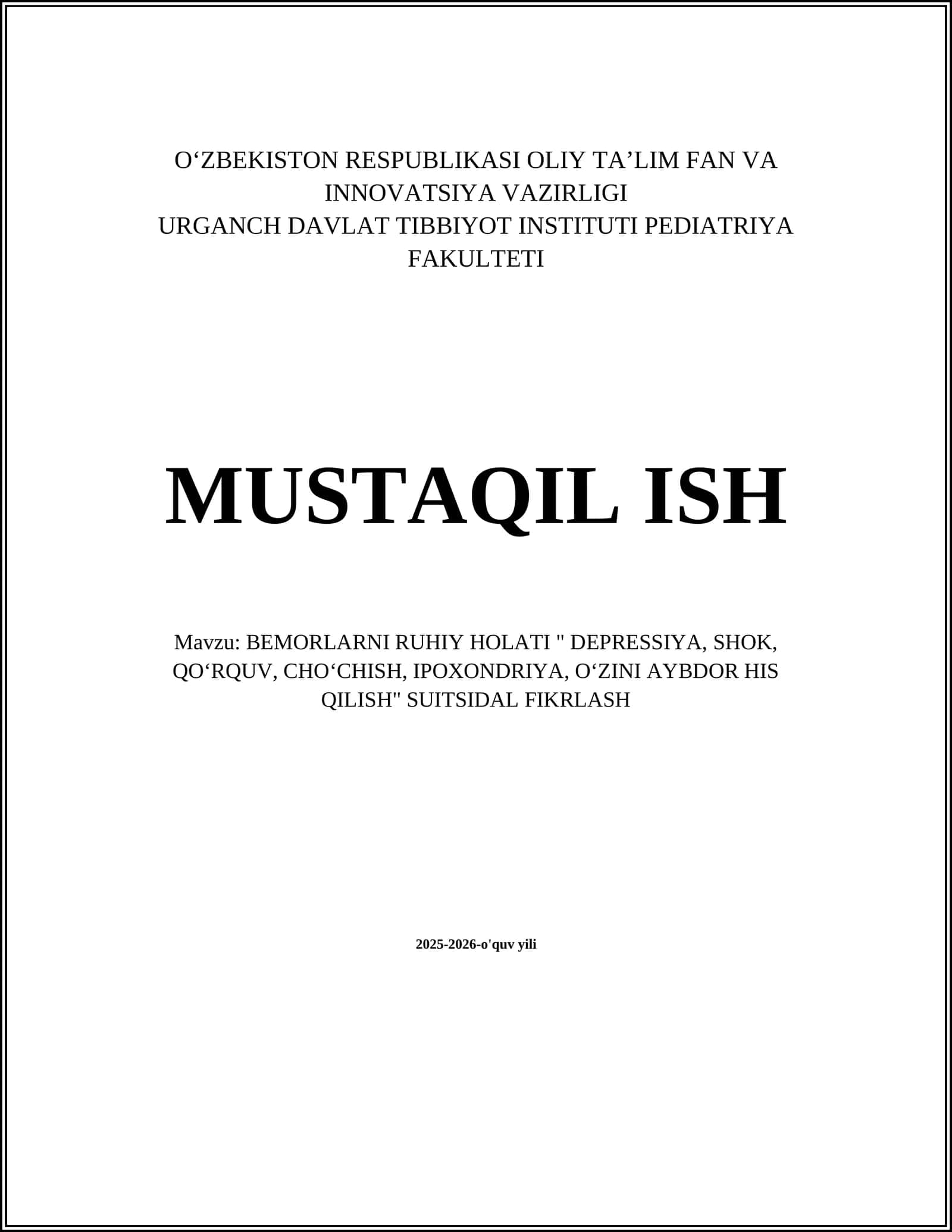 BEMORLARNI RUHIY HOLATI " DEPRESSIYA, SHOK, QO‘RQUV, CHO‘CHISH, IPOXONDRIYA, O‘ZINI AYBDOR HIS QILISH" SUITSIDAL FIKRLASH 1