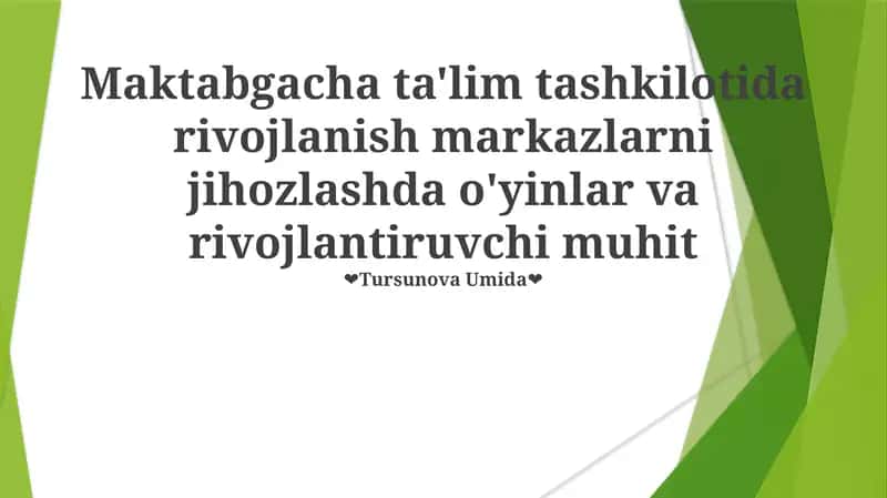 Maktabgacha ta'limda rivojlanish markazlari 1