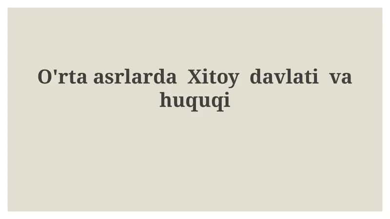 O'rta asrlarda Xitoy davlati va huquqi 1