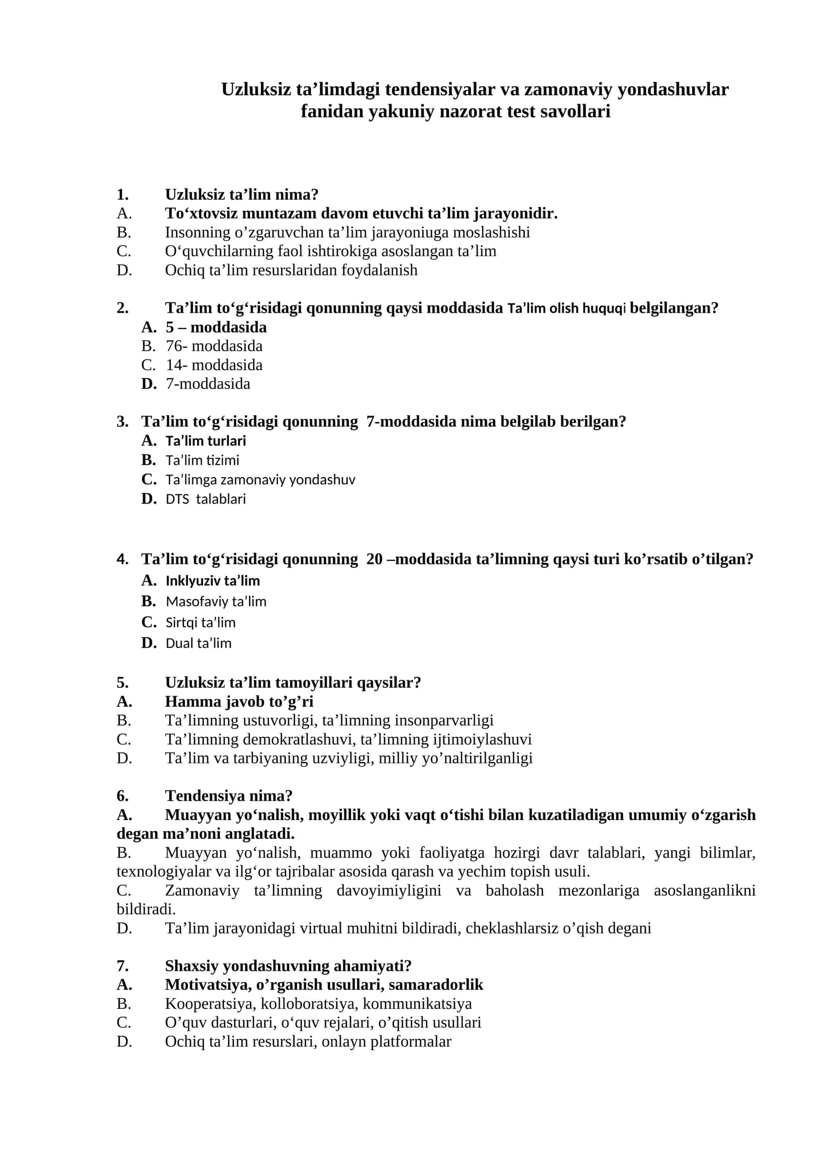 Uzluksiz ta’limdagi tendensiyalar va zamonaviy yondashuvlar fanidan yakuniy nazorat test savollari 1