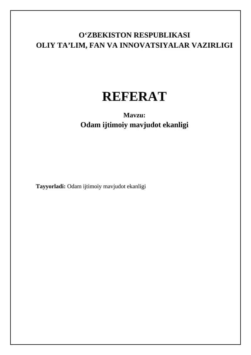 Odam ijtimoiy mavjudot ekanligi 1