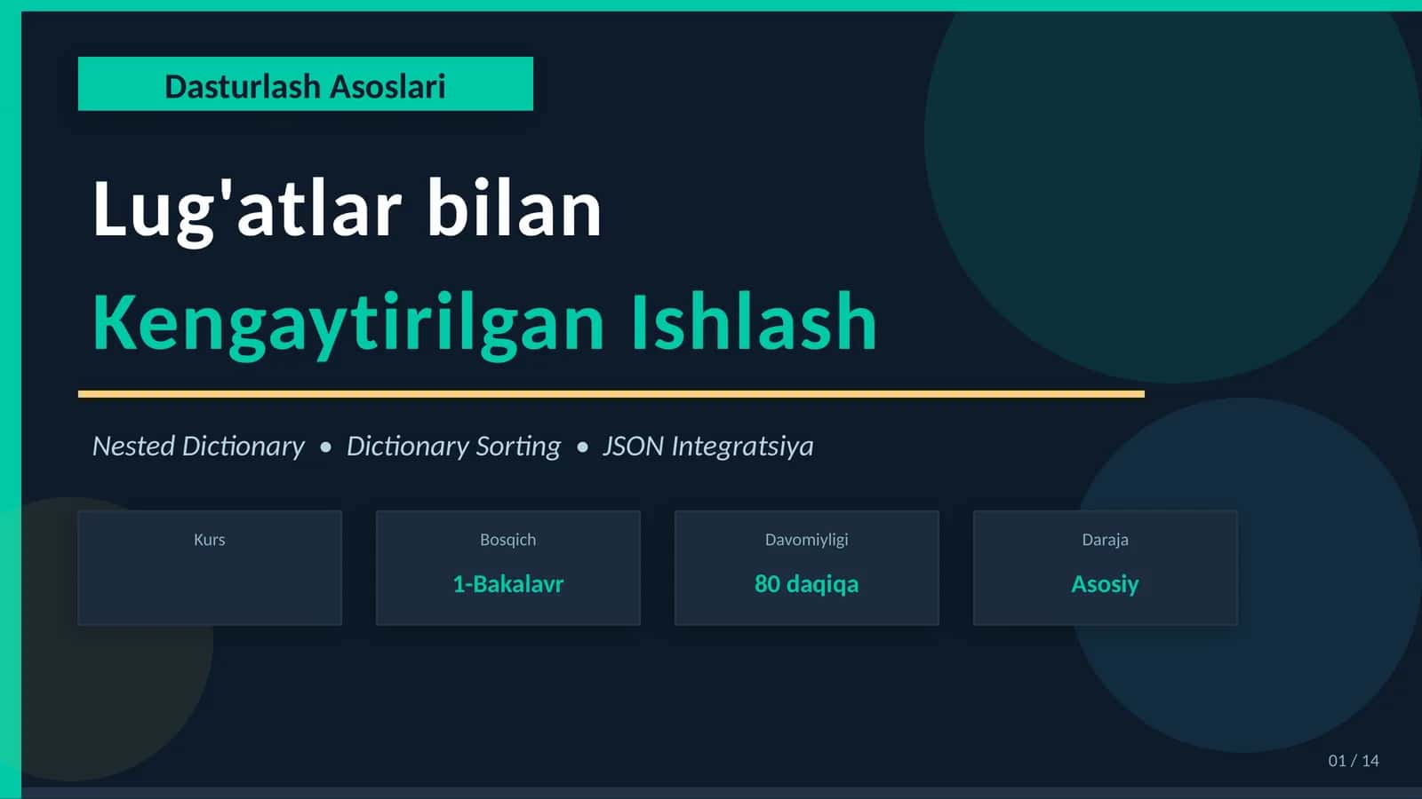 Dasturlash Asoslari: Lug'atlar bilan Kengaytirilgan Ishlash 1
