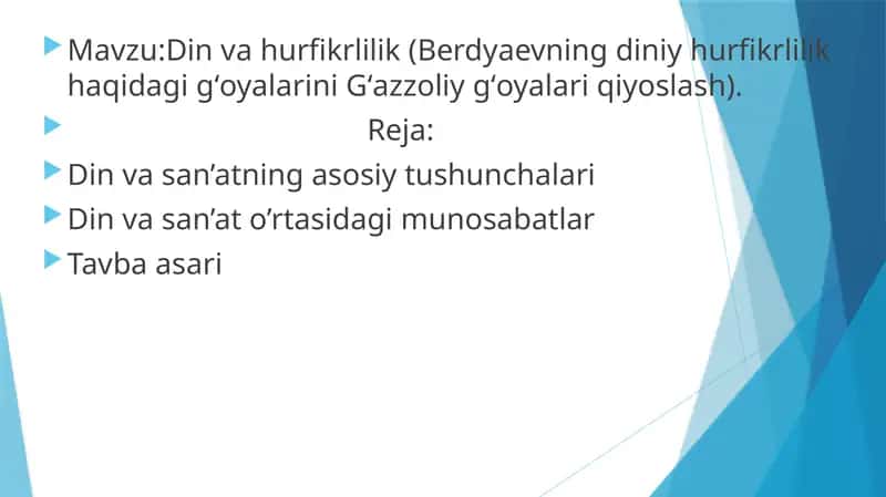 Din va hurfikrlilik (Berdyaevning diniy hurfikrlilik haqidagi gʻoyalarini Gʻazzoliy gʻoyalari qiyoslash) 1