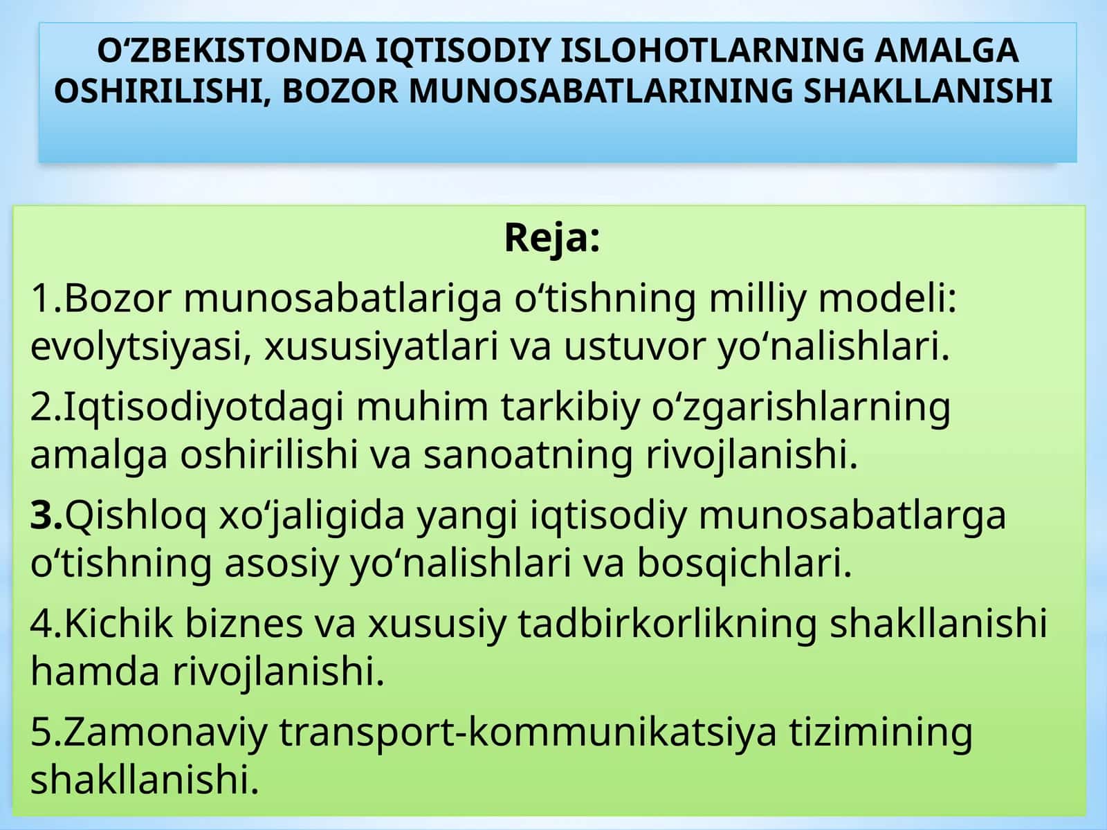 O‘zbekistonda iqtisodiy islohotlarning amalga oshirilishi, bozor munosabatlarining shakllanishi 1