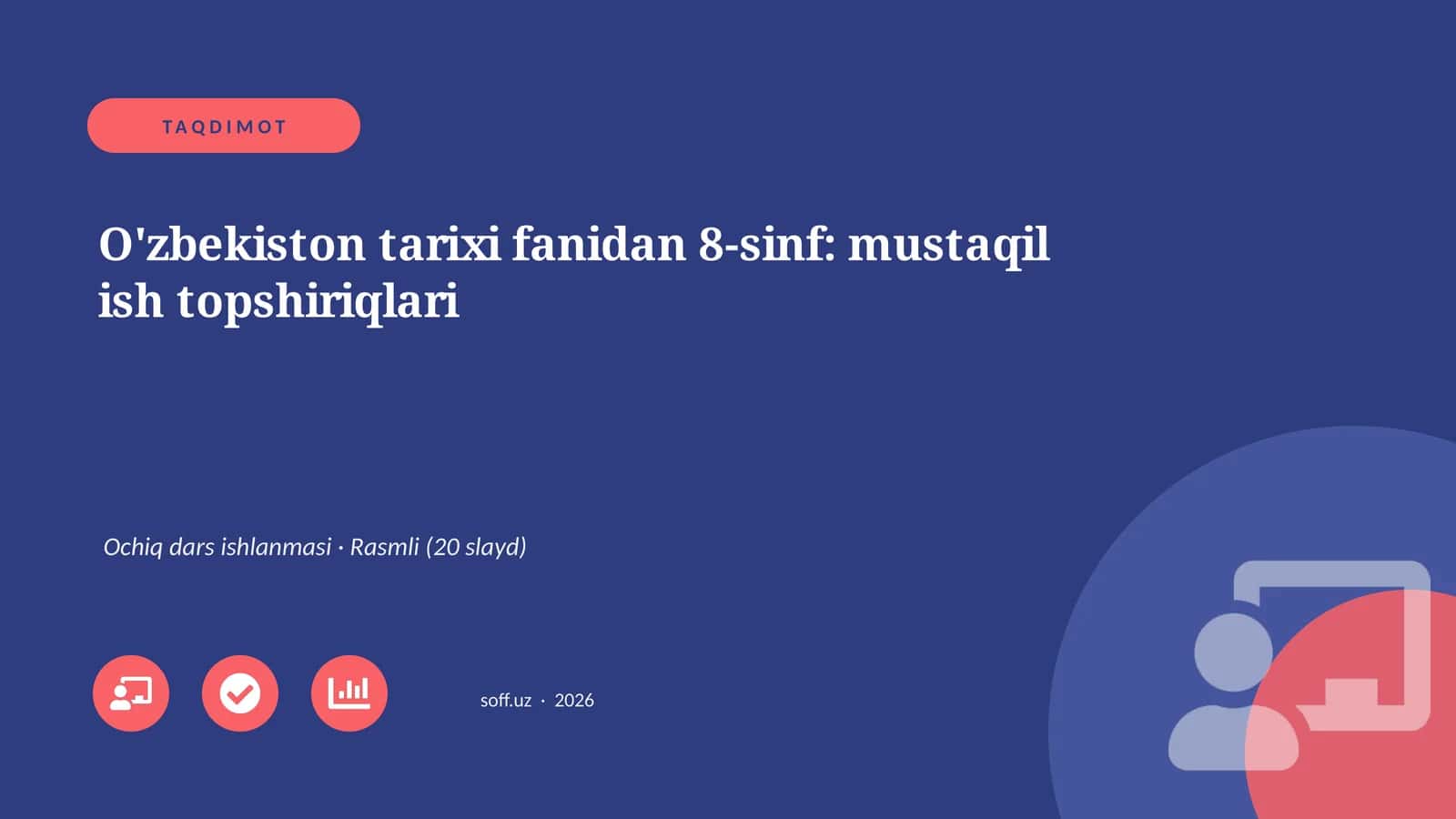 O'zbekiston tarixi fanidan 8-sinf: mustaqil ish topshiriqlari 1
