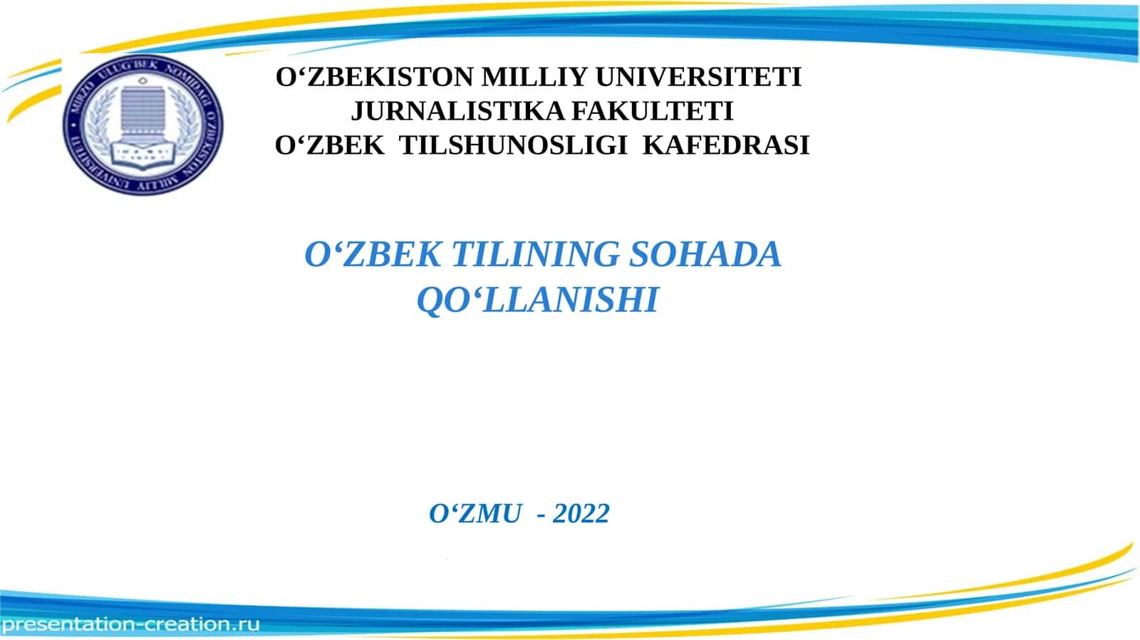 O‘ZBEK TILINING SOHADA QO‘LLANISHI 1