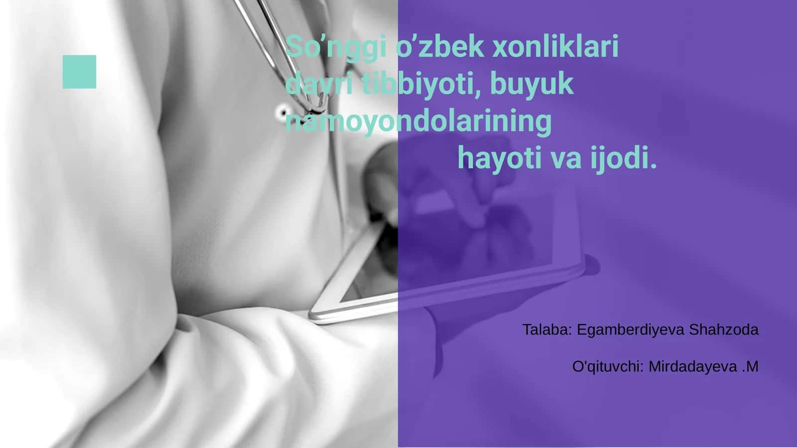 So’nggi o’zbek xonliklari davri tibbiyoti, buyuk namoyondolarining hayoti va ijodi 1