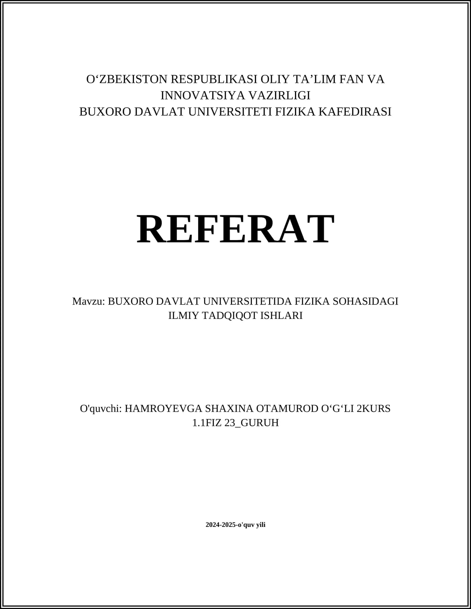 BUXORO DAVLAT UNIVERSITETIDA FIZIKA SOHASIDAGI ILMIY TADQIQOT ISHLARI 1