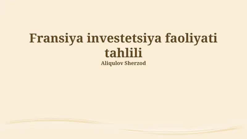 Fransiya investetsiya faoliyati tahlili 1