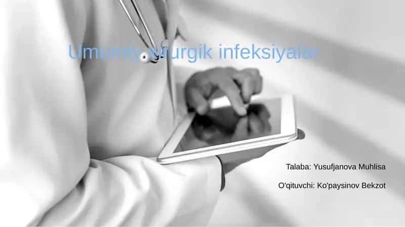 Umumiy xirurgik infeksiyalar 1