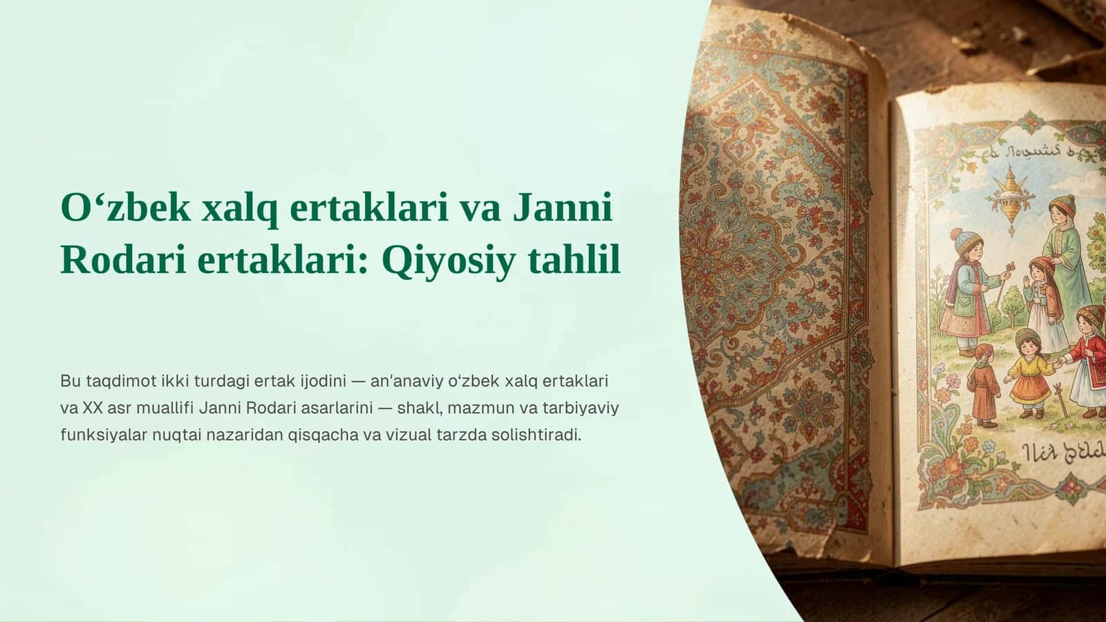 O‘zbek xalq ertaklari va Janni Rodari ertaklari: Qiyosiy tahlil 1