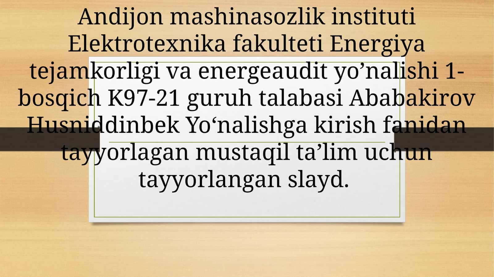 Mustaqil ta'lim uchun tayyorlangan slayd 1