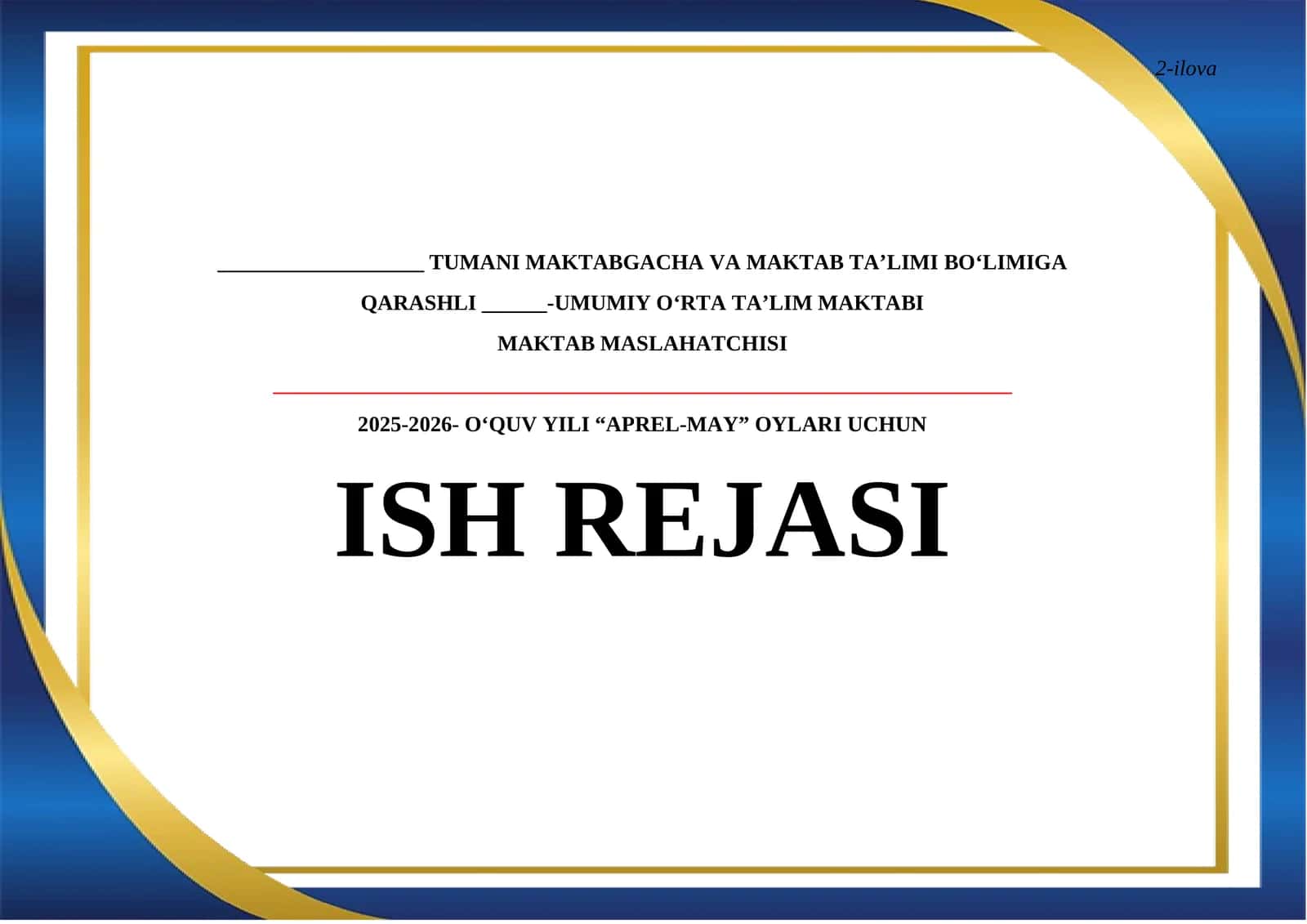 MAKTAB MASLAHATCHISI ISH REJASI 1