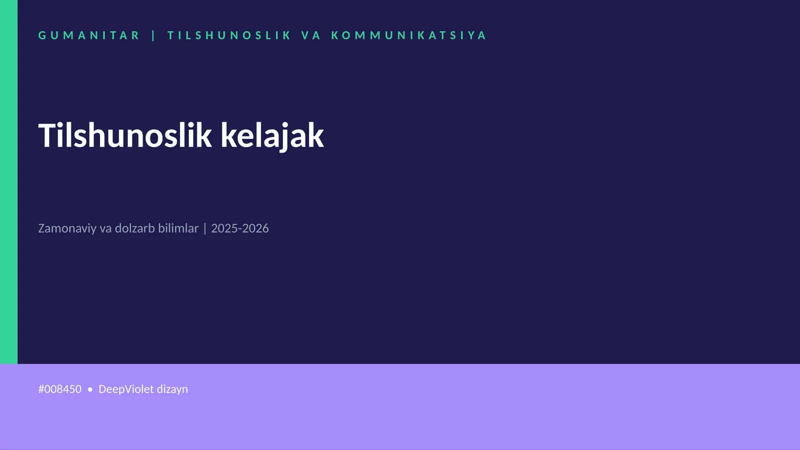 Tilshunoslik kelajak 1