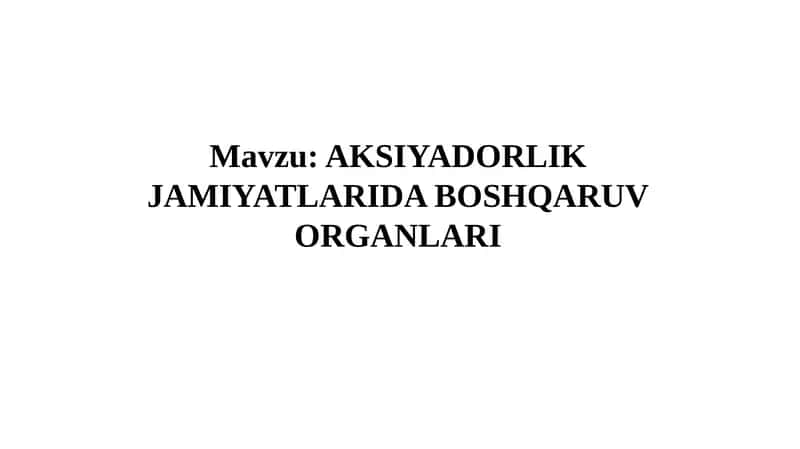 AKSIYADORLIK JAMIYATLARIDA BOSHQARUV ORGANLARI 1