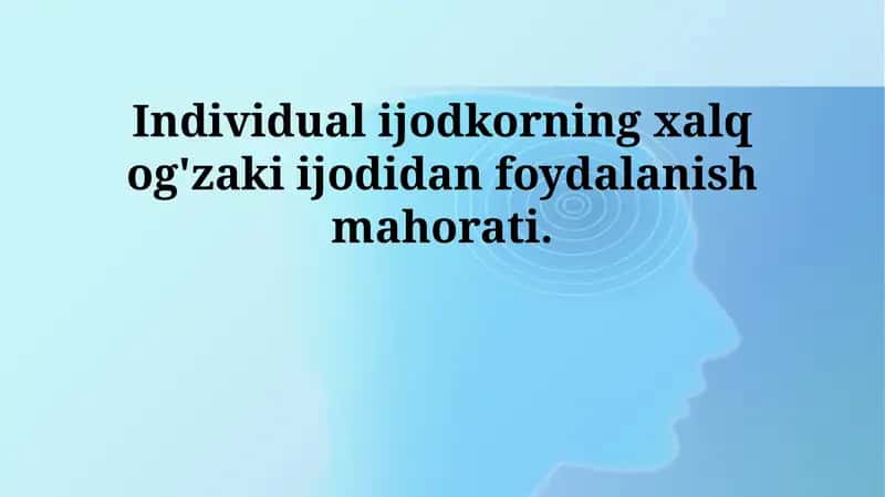 Folklordan foydalanishning ahamiyati 1