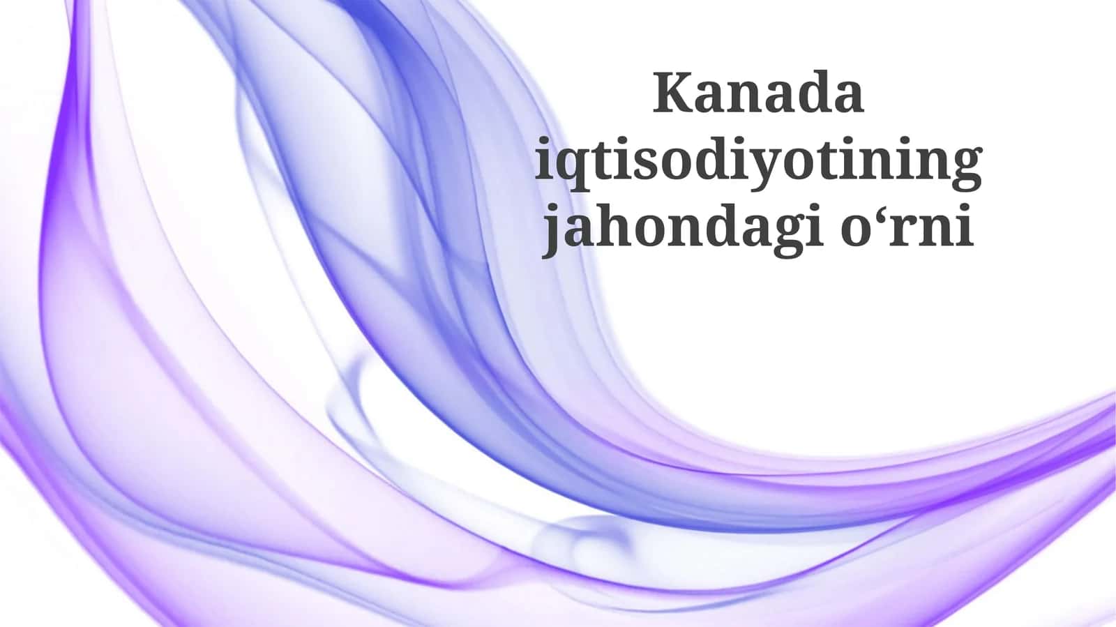 Kanadaiqtisodiyotiningjahondagio‘rni 1