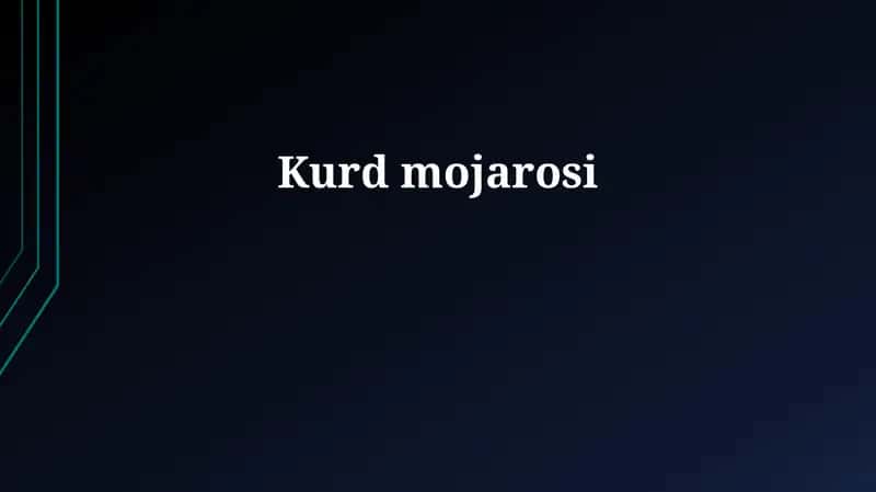 Kurd mojarosi 1