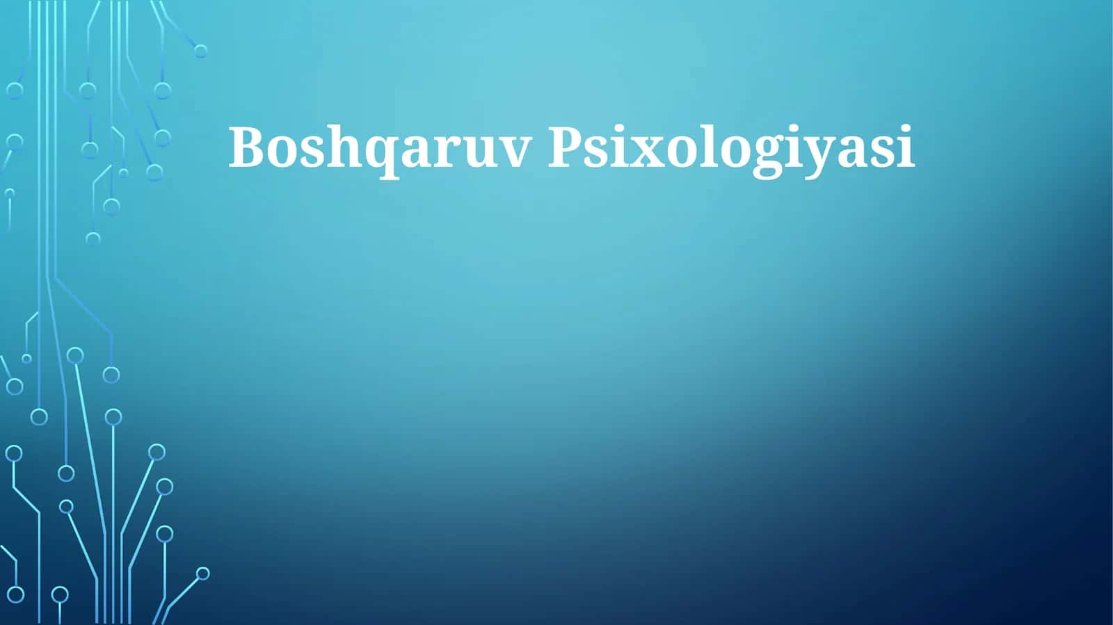 Boshqaruv Psixologiyasi 1