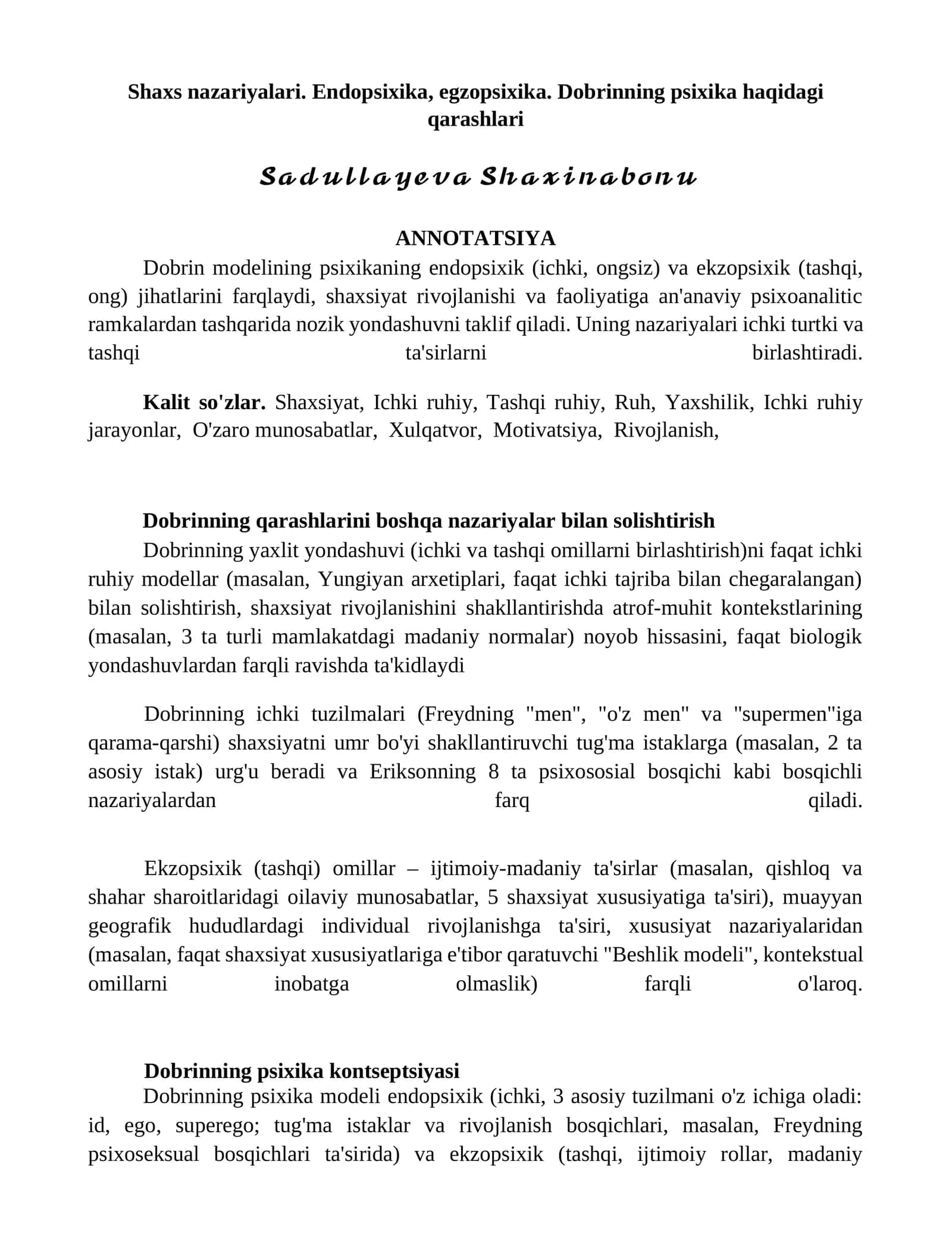 Shaxs nazariyalari. Endopsixika, egzopsixika. Dobrinning psixika haqidagi qarashlari 1