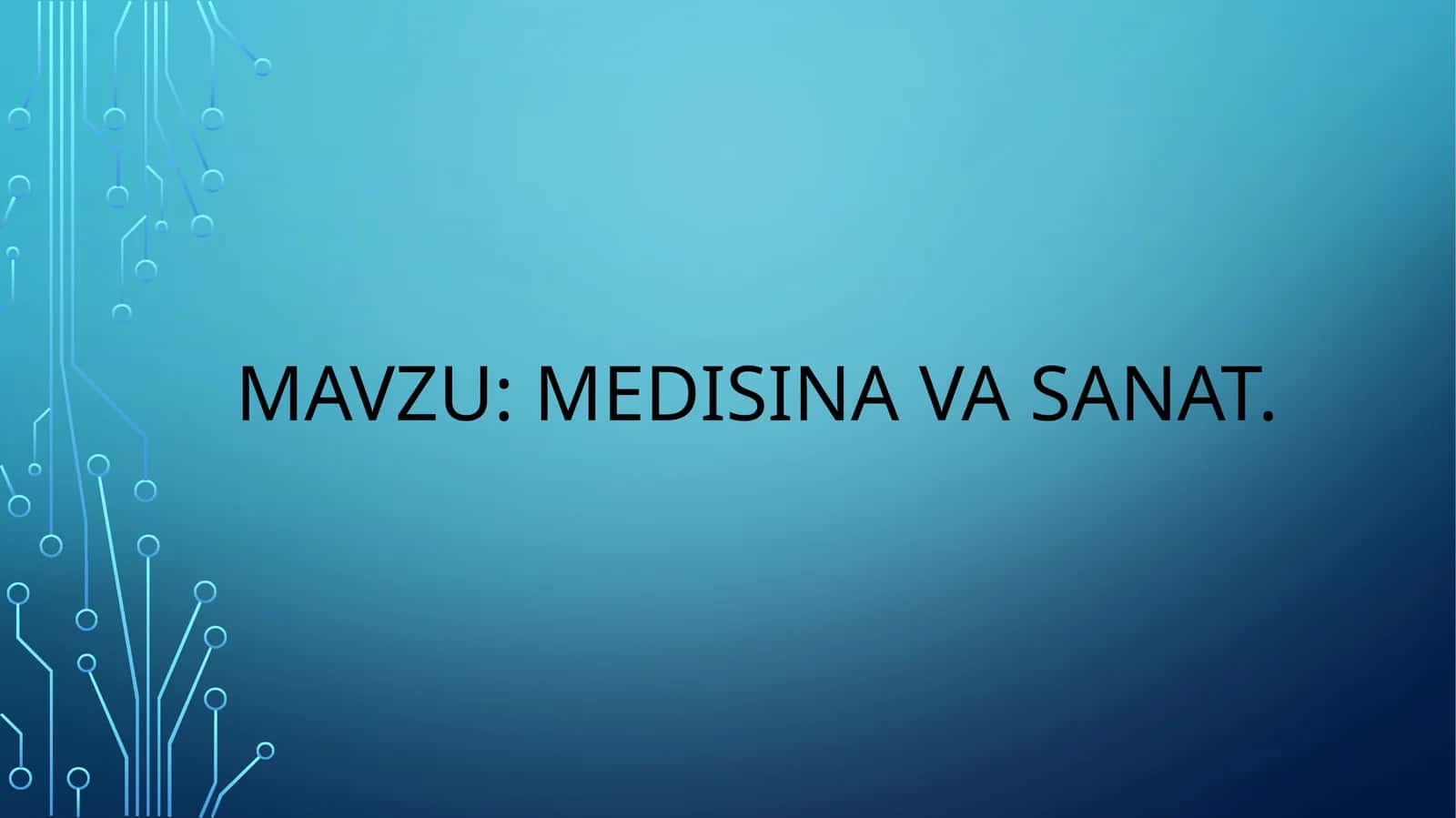 Meditsina va sanʼat 1