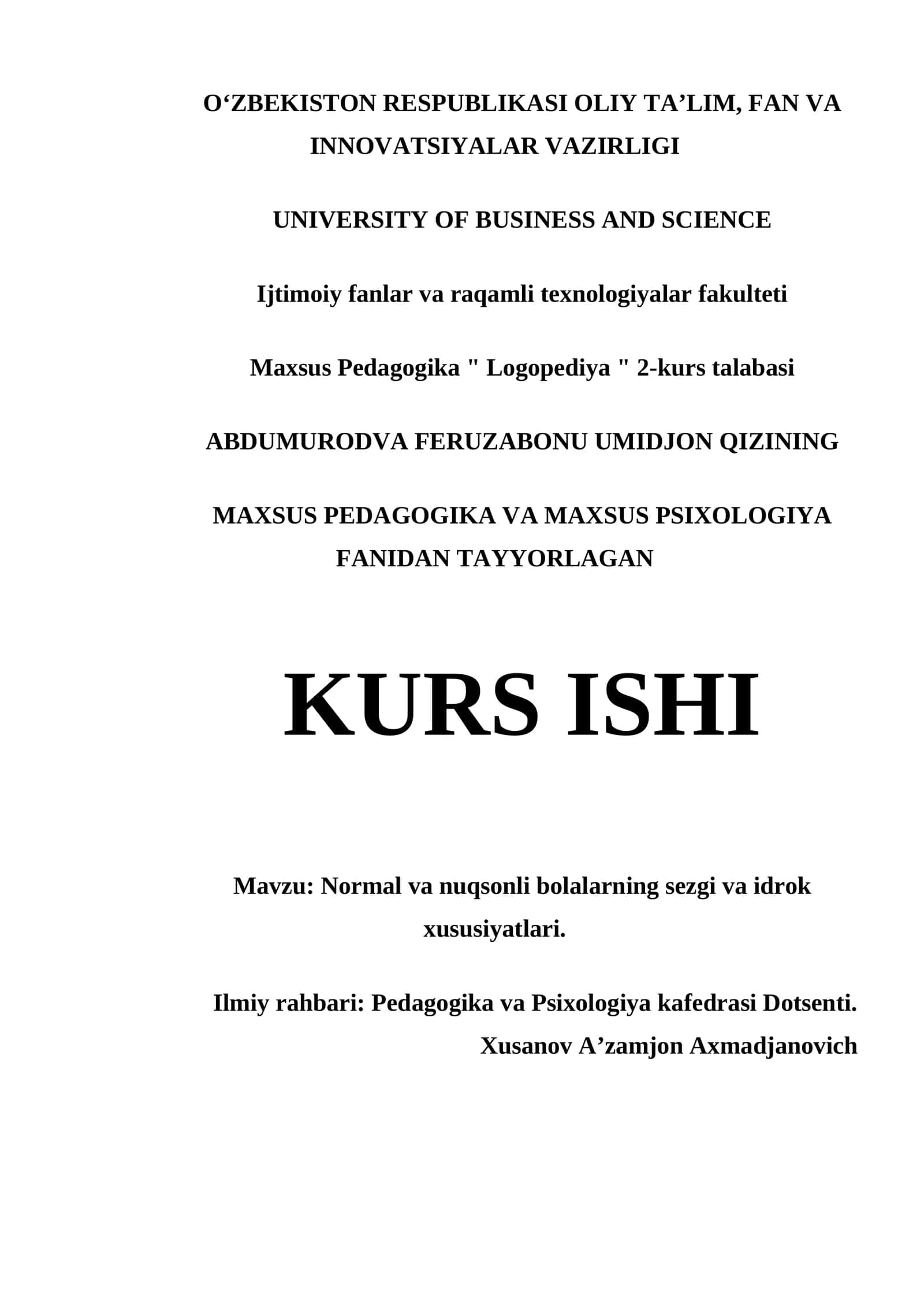 Normal va nuqsonli bolalarning sezgi va idrok xususiyatlari 1