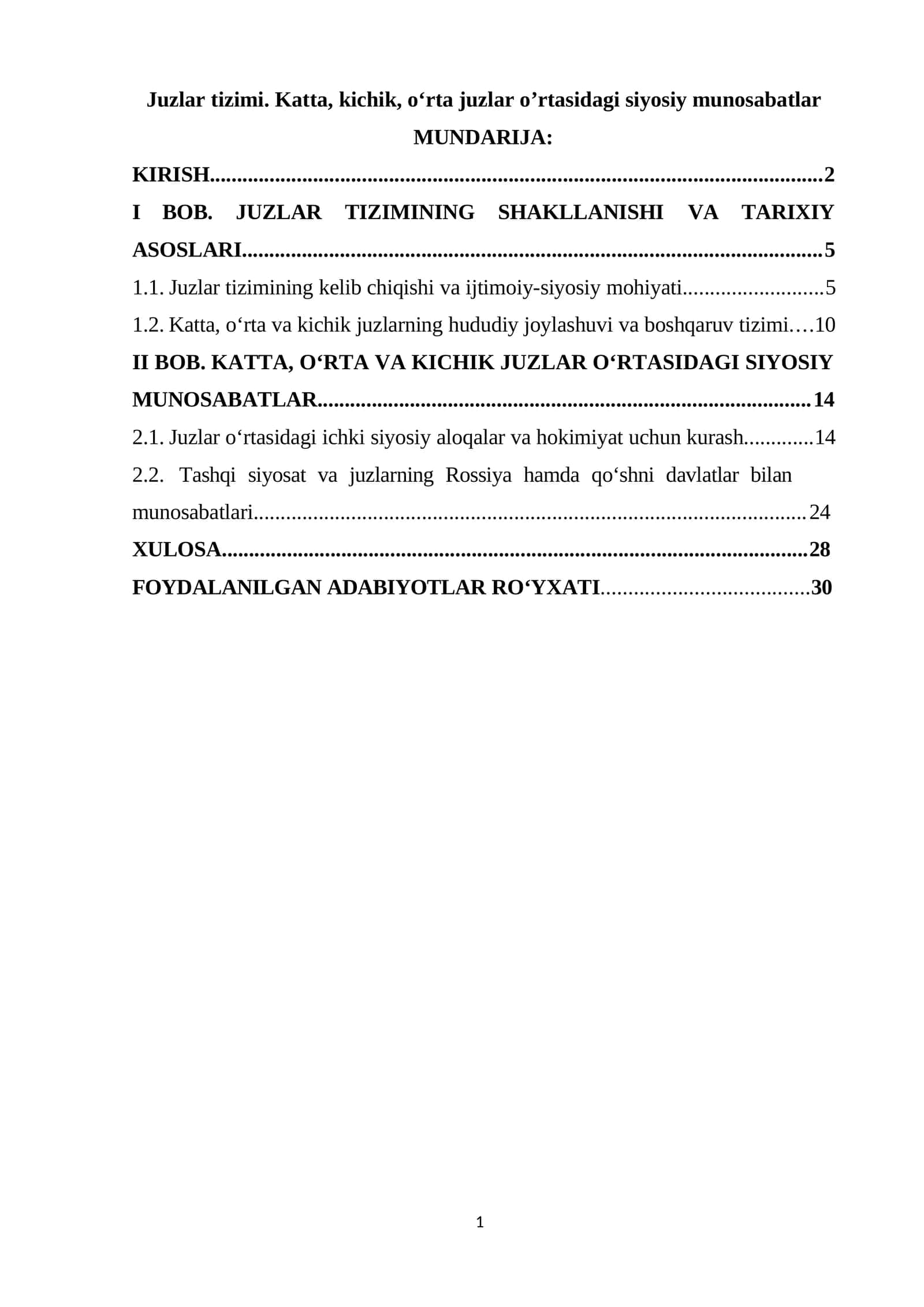 Juzlar tizimi. Katta, kichik, oʻrta juzlar o’rtasidagi siyosiy munosabatlar 1