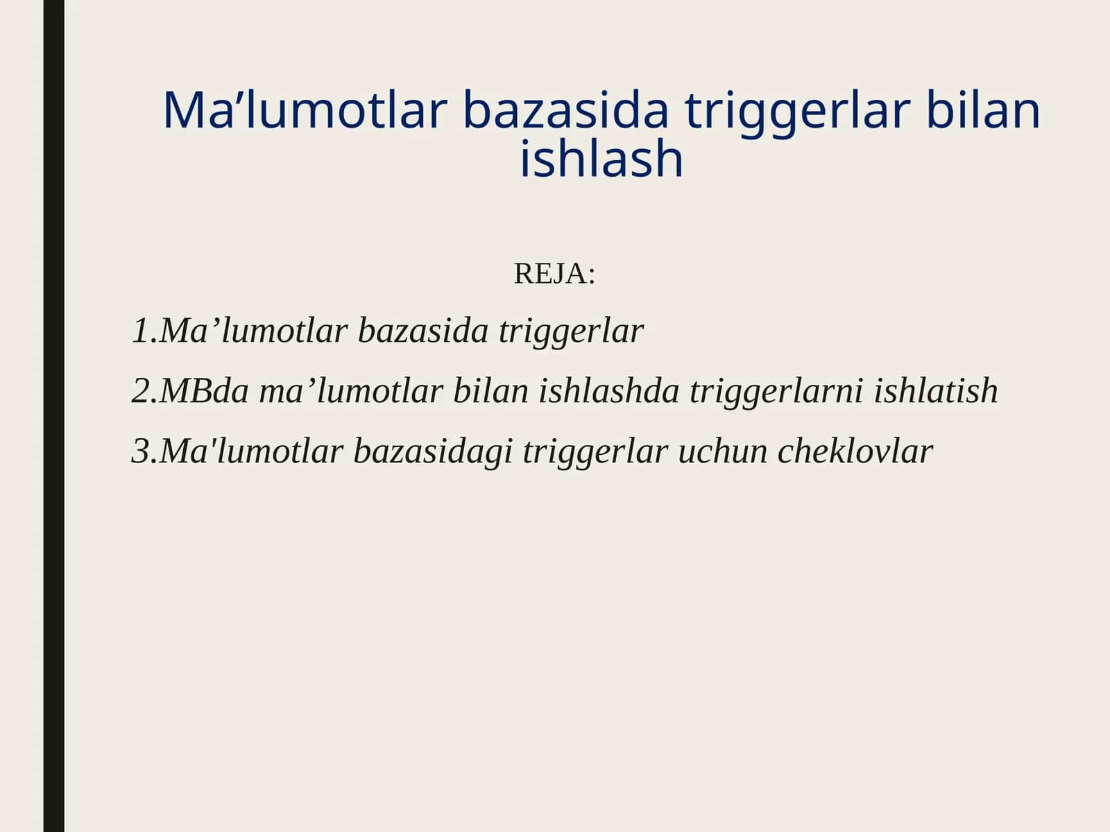 Ma’lumotlar bazasida triggerlar bilan ishlash 1