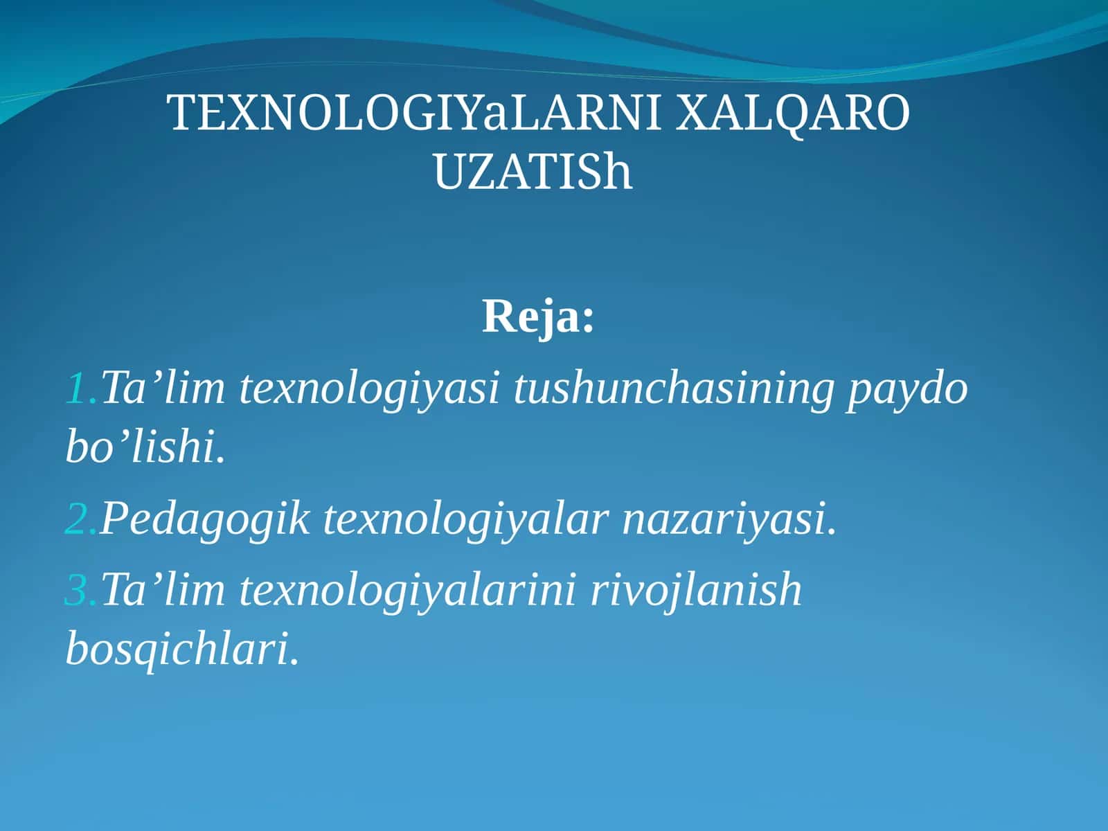 Pedagogik texnologiya 1