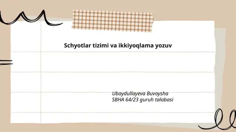 Schyotlar tizimi va ikkiyoqlama yozuv 1