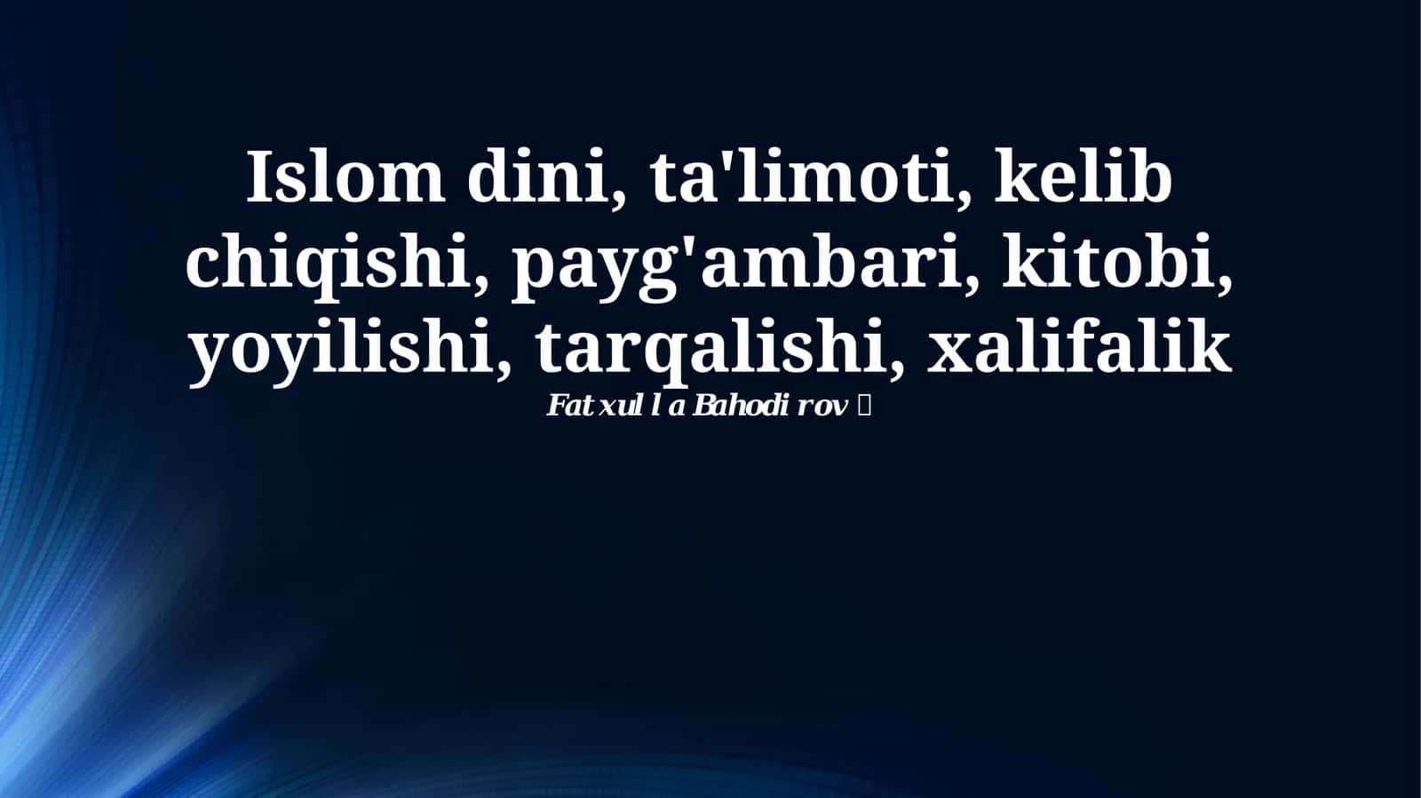 Islom dini tarixi 1