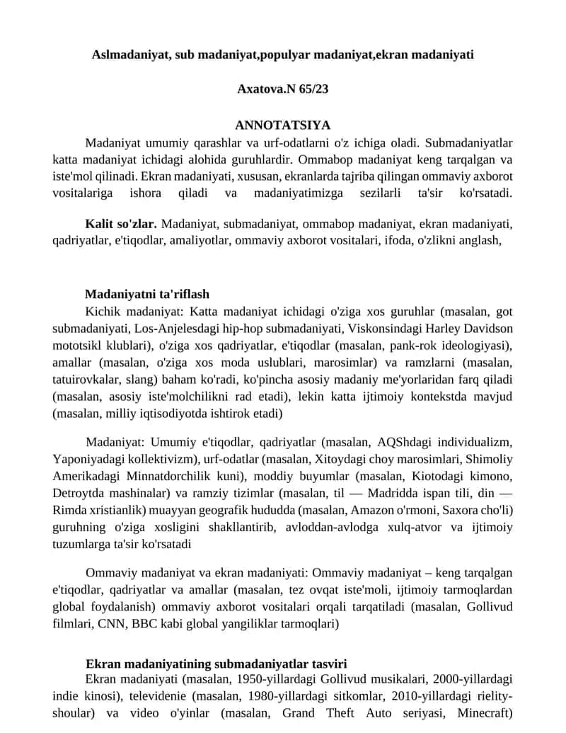 Madaniyat Umumiy qarashlar va urf-odatlarni o'z ichiga oladi 1