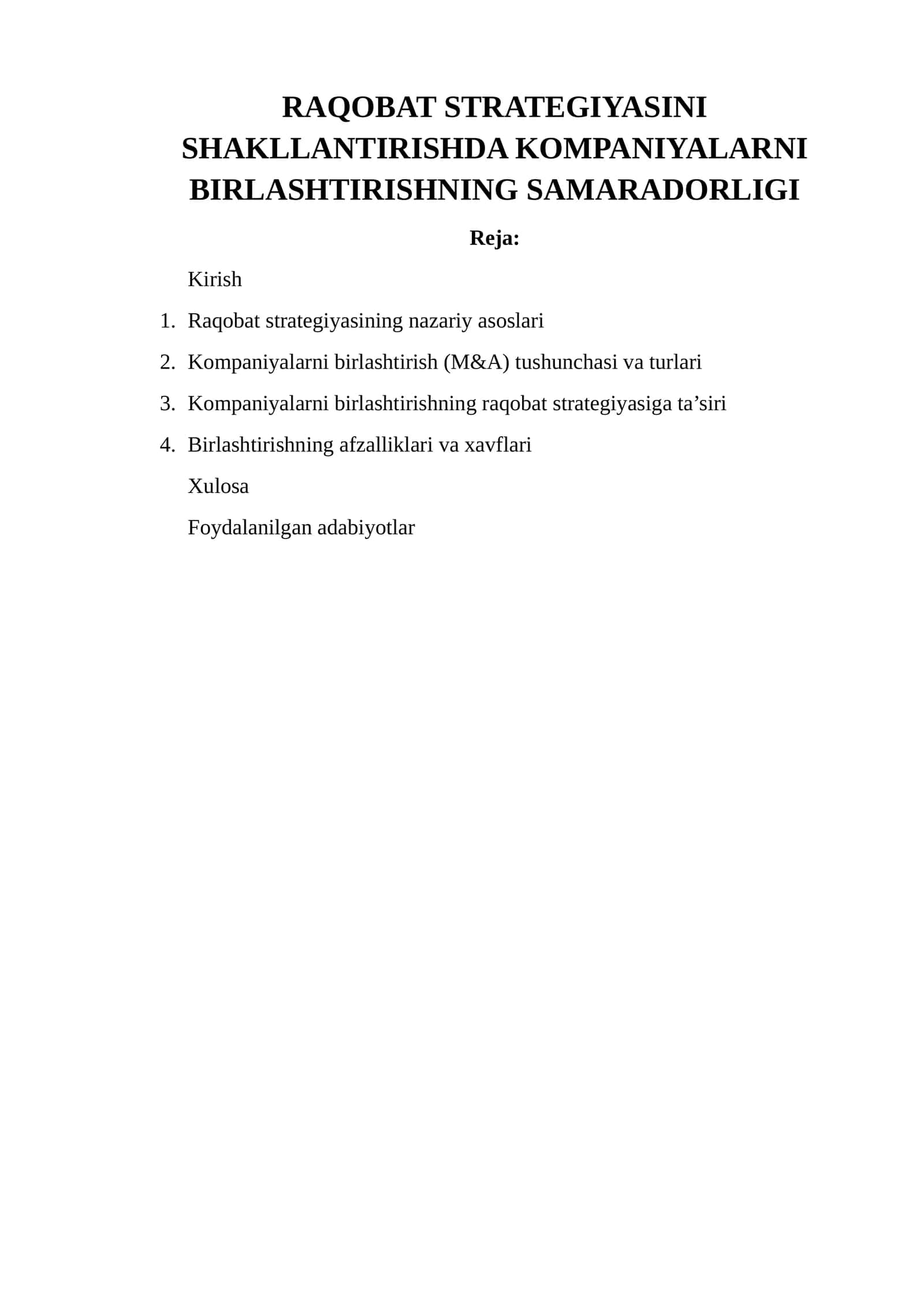 Raqobat strategiyasini shakllantirishda kompaniyalarni birlashtirishning samaradorligi 1