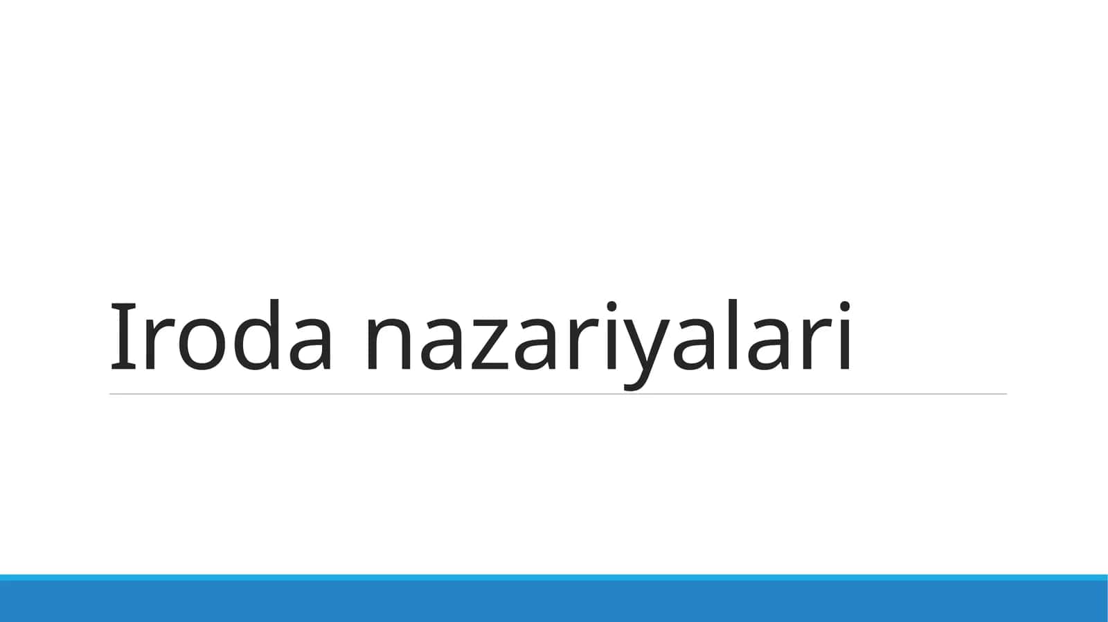 Iroda nazariyalari 1