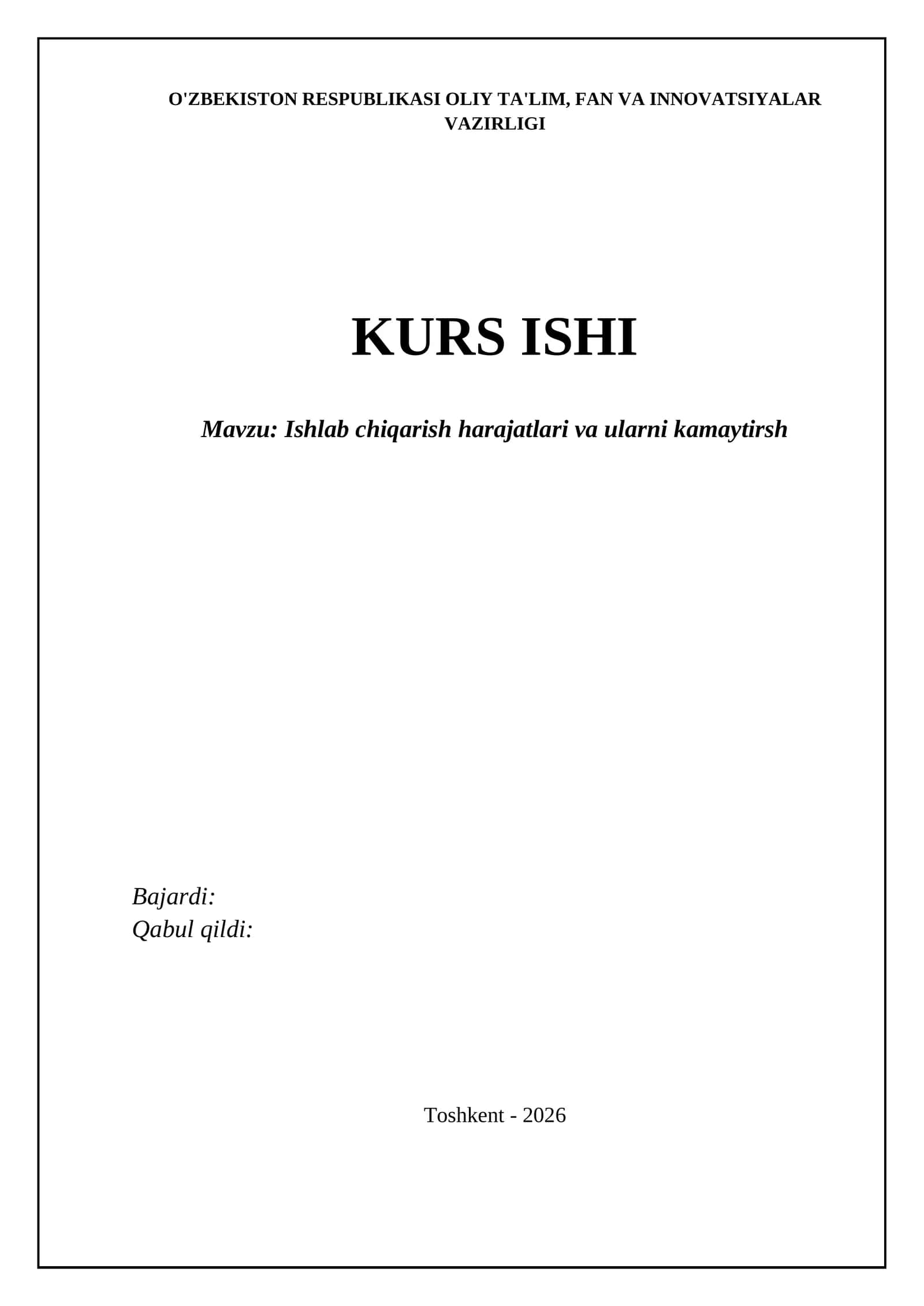 Ishlab chiqarish harajatlari va ularni kamaytirsh 1