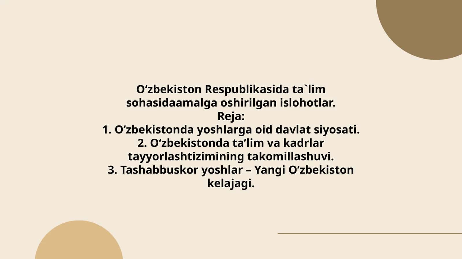 O‘zbekiston Respublikasida ta`lim sohasidaamalga oshirilgan islohotlar 1
