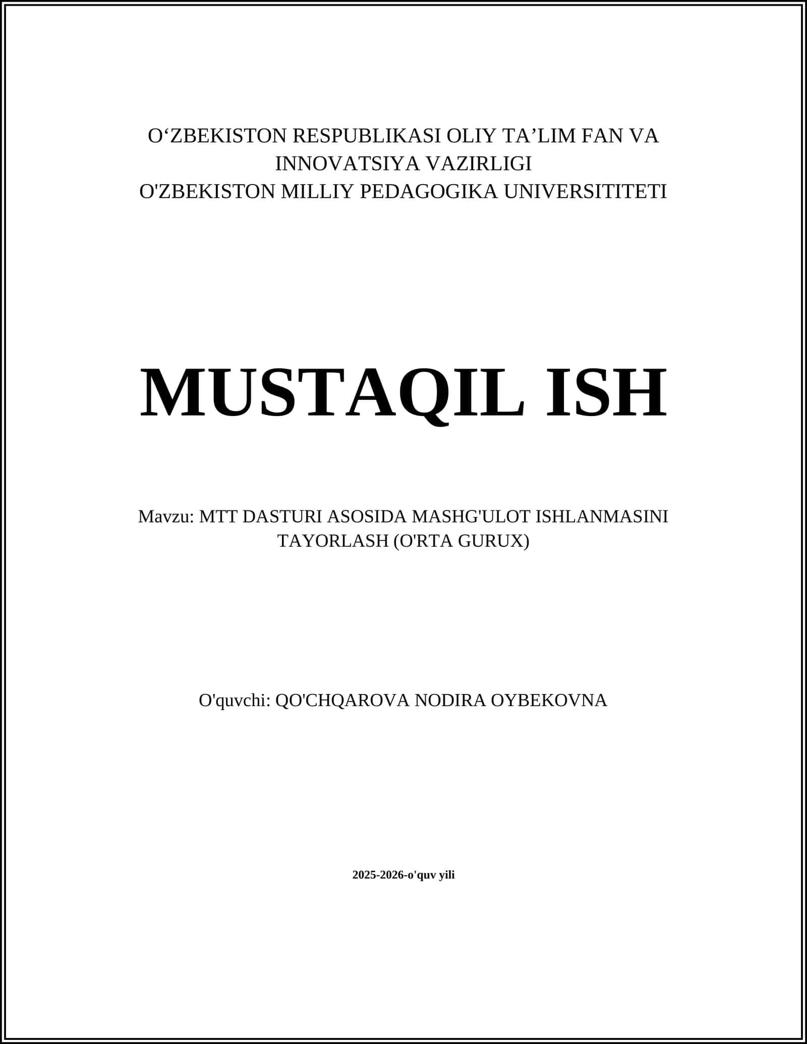 MTT DASTURI ASOSIDA MASHG'ULOT ISHLANMASINI TAYORLASH (O'RTA GURUX) 1