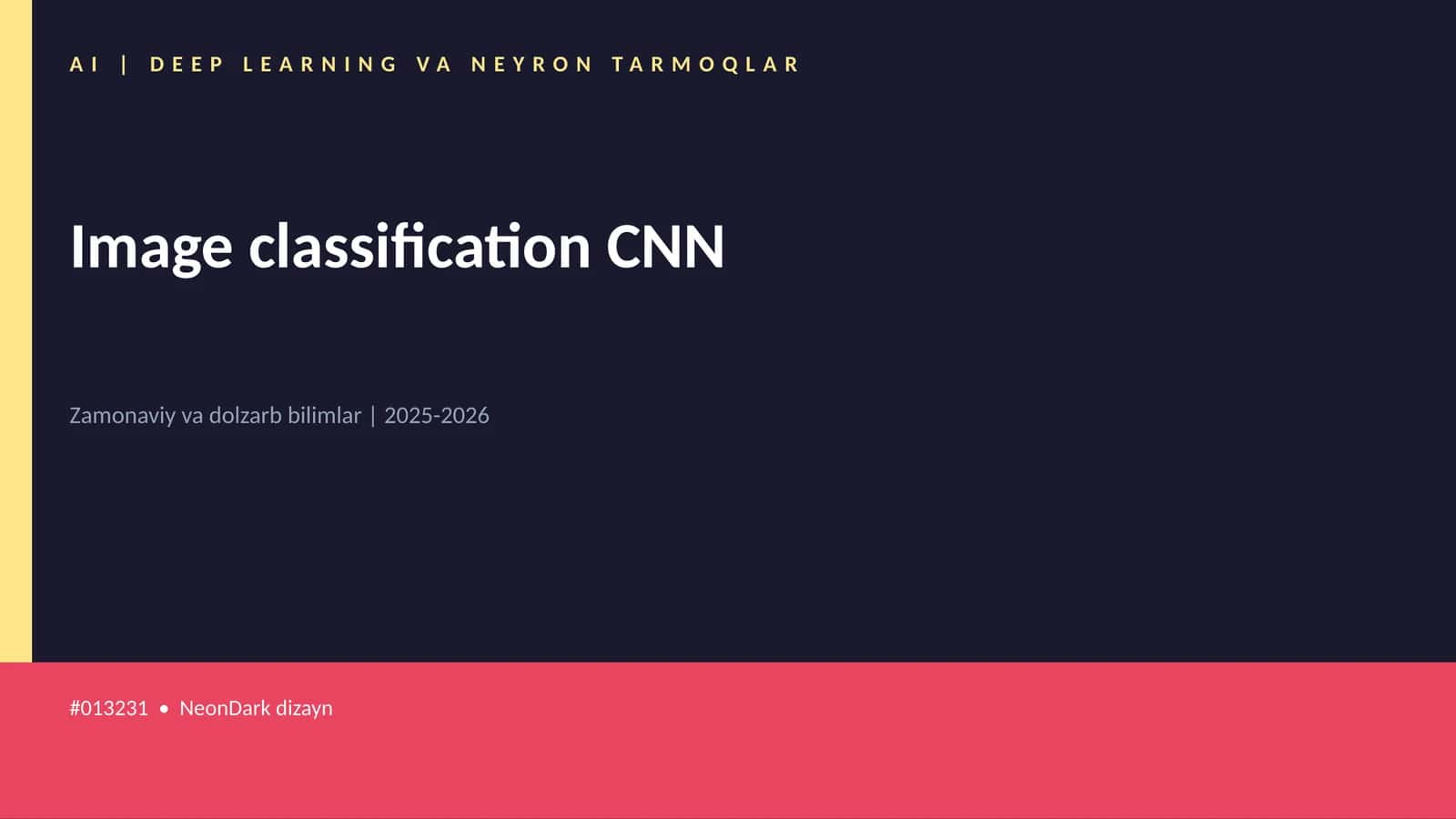 AI | DEEP LEARNING VA NEYRON TARMOQLAR 1
